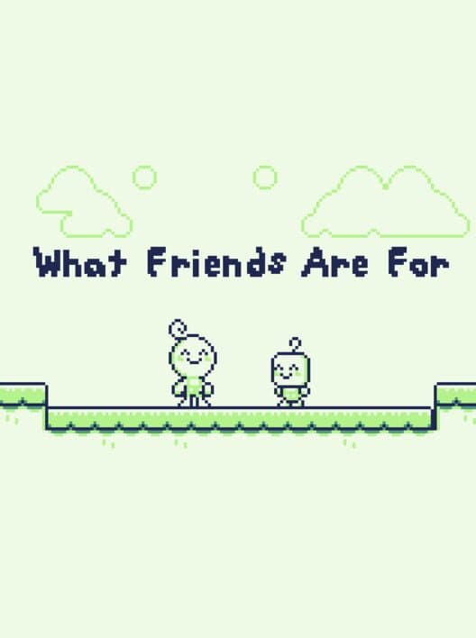 Обложка What Friends Are For