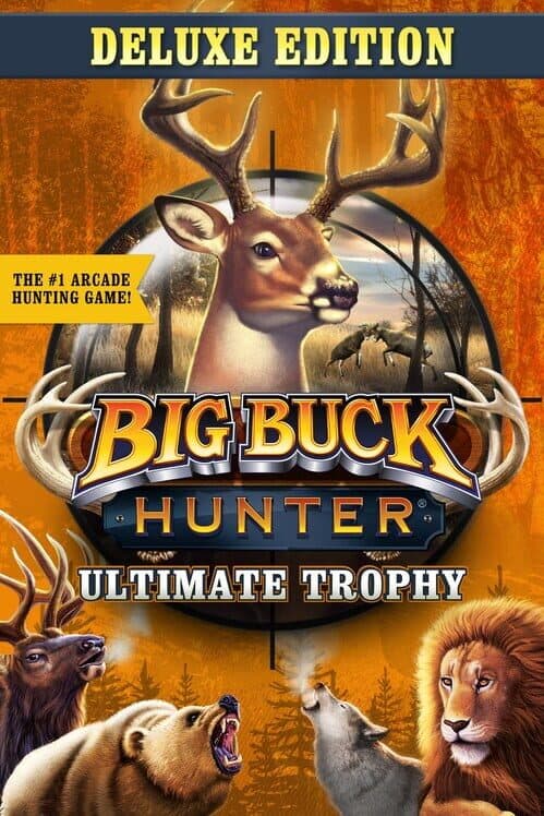 Обложка Big Buck Hunter: Ultimate Trophy - Deluxe Edition