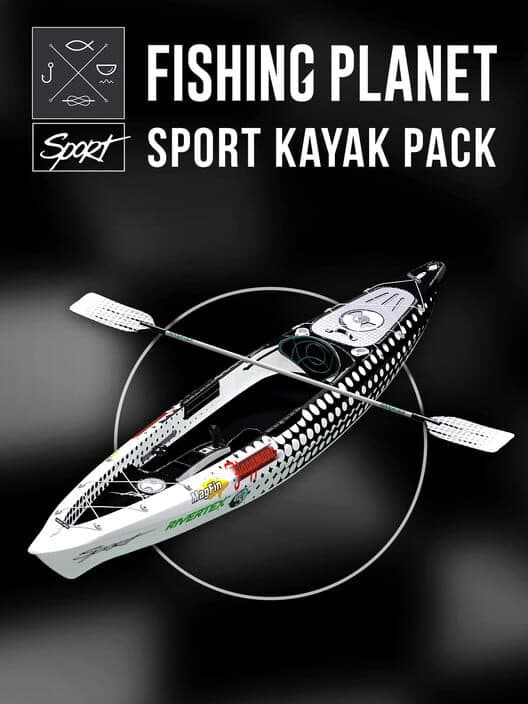Обложка Fishing Planet: Sport Kayak Pack
