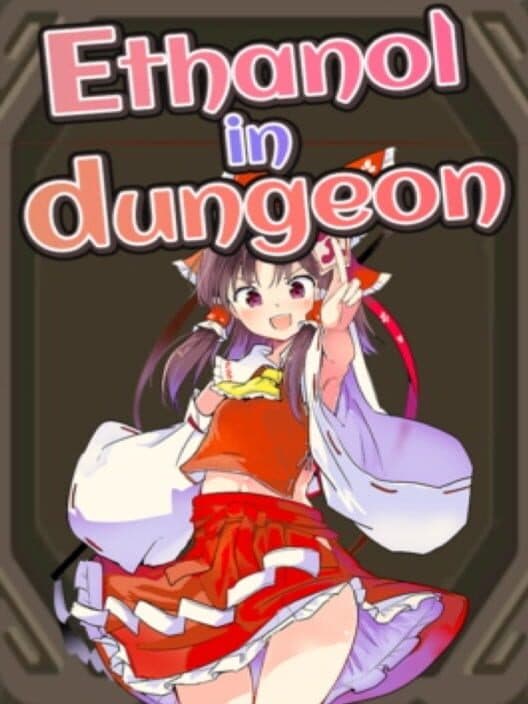 Обложка Ethanol in dungeon
