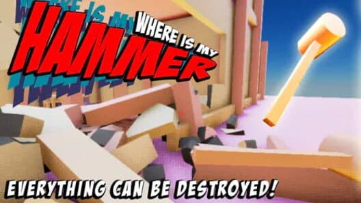 Обложка Where Is My Hammer: Destroy Everything!