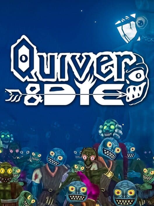 Обложка Quiver & Die