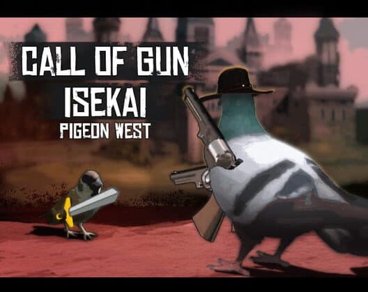 Обложка Pigeon West: Call of Gun. Isekai