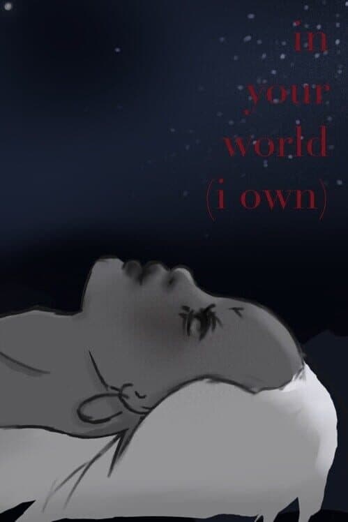 Обложка In Your World (I Own)