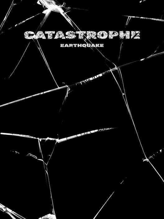 Обложка Catastrophe: Earthquake