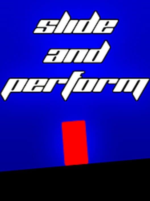 Обложка Slide And Perform