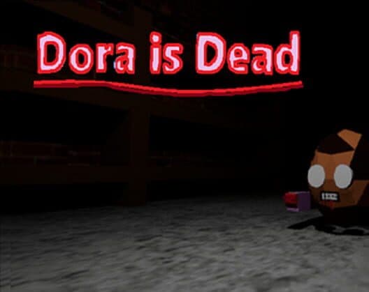 Обложка Dora Is Dead