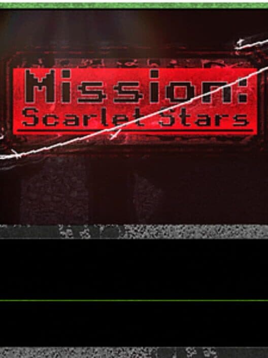 Обложка Mission: Scarlet Stars