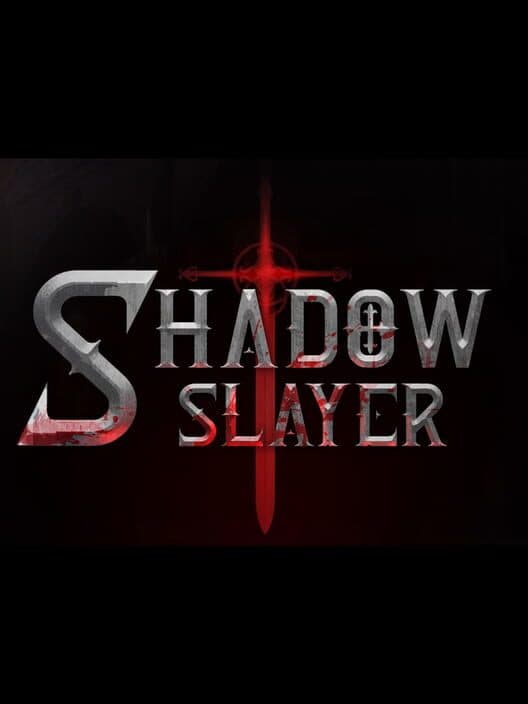 Обложка Shadow Slayer: Demon Hunter