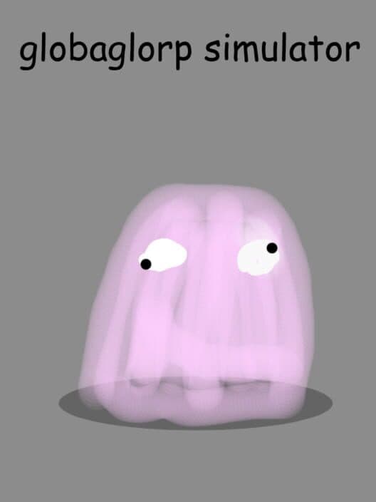 Обложка Globaglorp Simulator