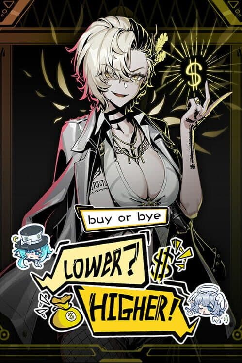 Обложка Lower? Higher!: Buy or Bye