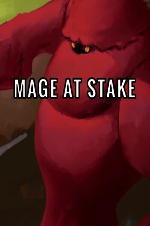 Обложка Mage at Stake