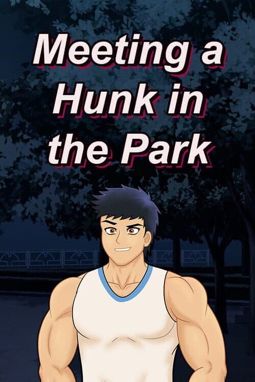 Обложка Meeting a Hunk in the Park
