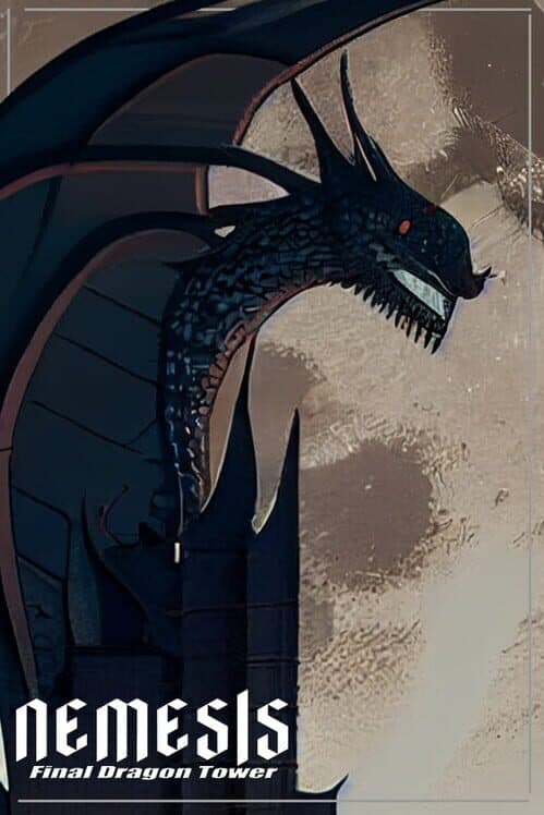 Обложка Nemesis: Final Dragon Tower
