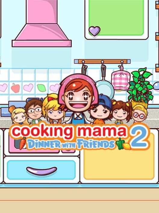 Обложка Cooking Mama 2: Dinner With Friends
