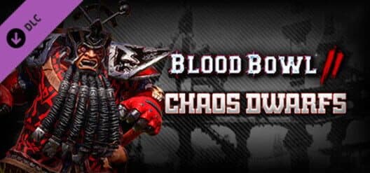 Обложка Blood Bowl 2: Chaos Dwarfs