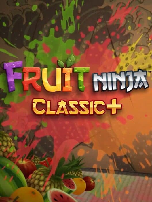 Обложка Fruit Ninja Classic+