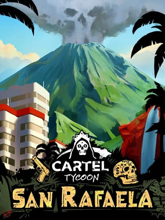 Обложка Cartel Tycoon: San Rafaela