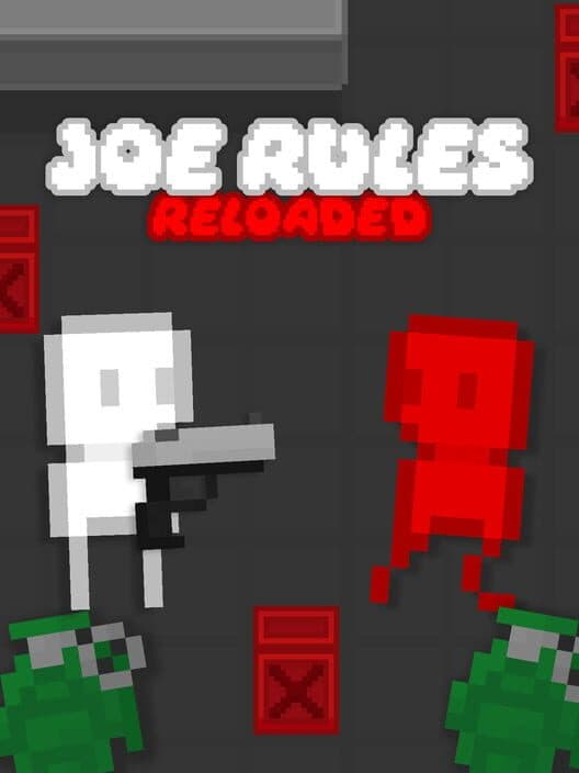Обложка Joe Rules: Reloaded
