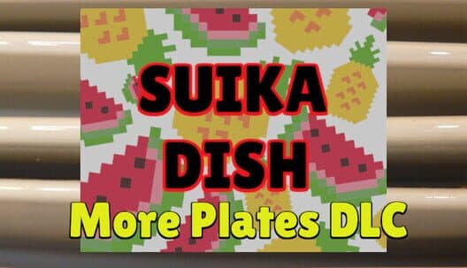 Обложка Suika Dish More Plates