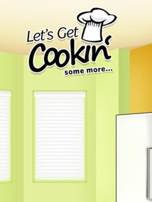 Обложка Let's Get Cookin' Some More...