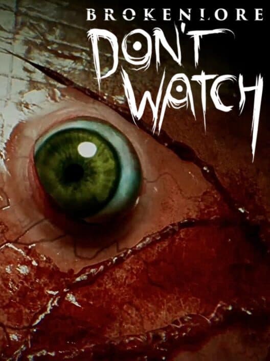 Обложка BrokenLore: Don't Watch
