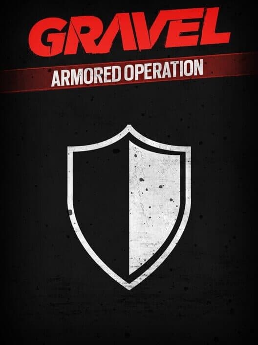 Обложка Gravel: Armored Operation