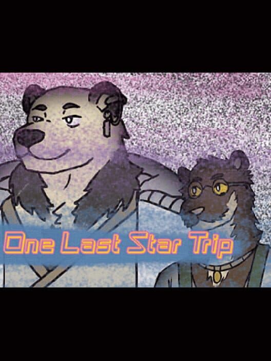 Обложка One Last Star Trip