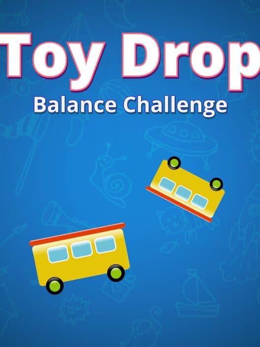 Обложка Toy Drop Balance Challenge