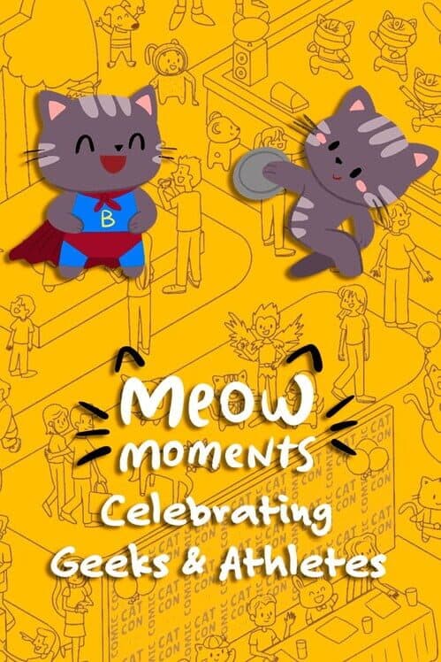 Обложка Meow Moments: Celebrating Geeks & Athletes