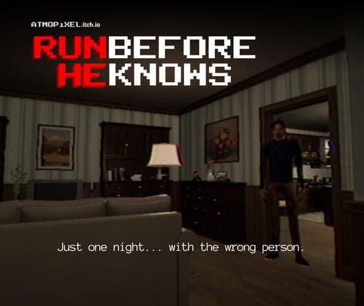 Обложка Run Before He Knows