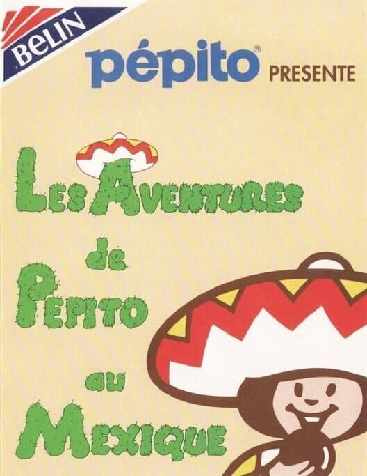 Обложка Les Aventures de Pepito au Mexique