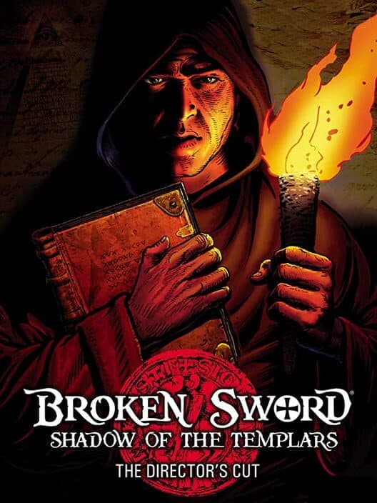 Обложка Broken Sword: Shadow of the Templars - The Director's Cut