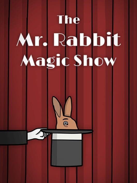 Обложка The Mr. Rabbit Magic Show
