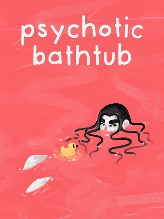 Обложка Psychotic Bathtub