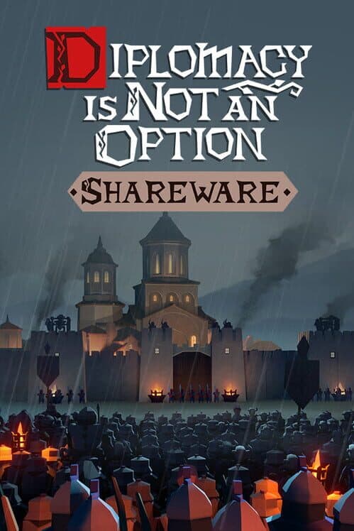 Обложка Diplomacy Is Not an Option: Shareware