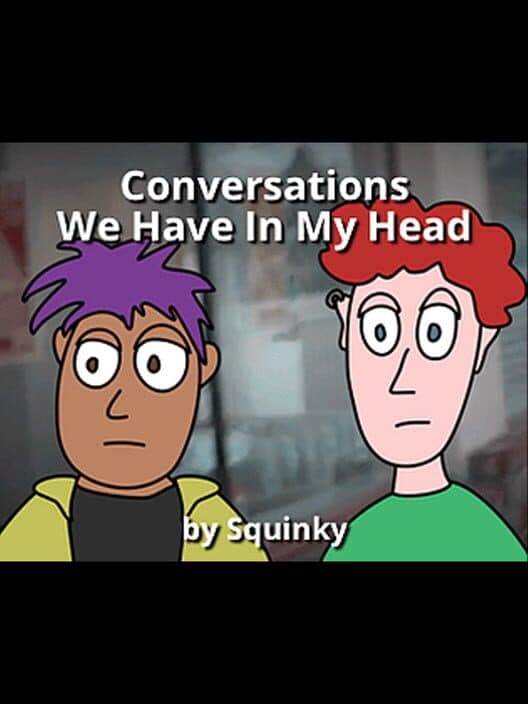 Обложка Conversations We Have In My Head