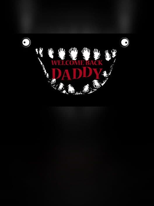 Обложка Welcome Back Daddy