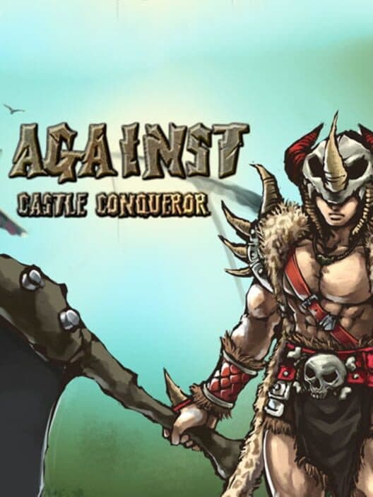 Обложка Castle Conqueror: Against