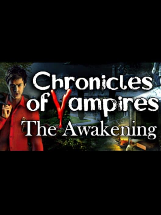 Обложка Chronicles of Vampires: Awakening