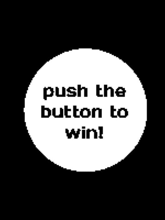 Обложка Push the Button to Win