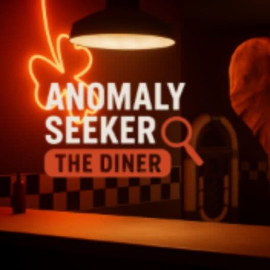Обложка Anomaly Seeker: The Diner