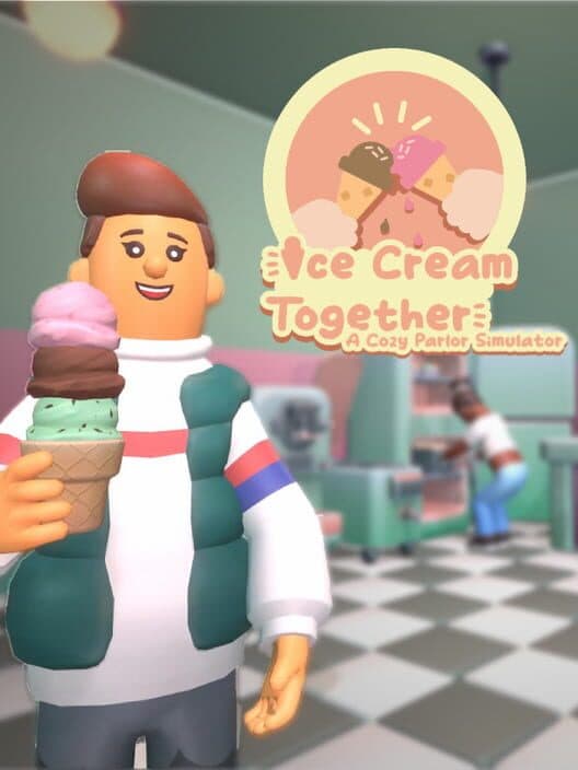 Обложка Ice Cream Together: A Cozy Parlor Simulator