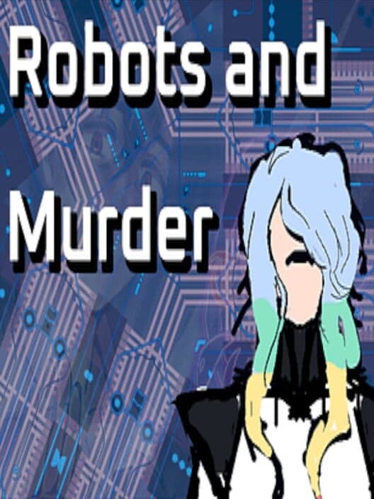 Обложка Robots and Murder
