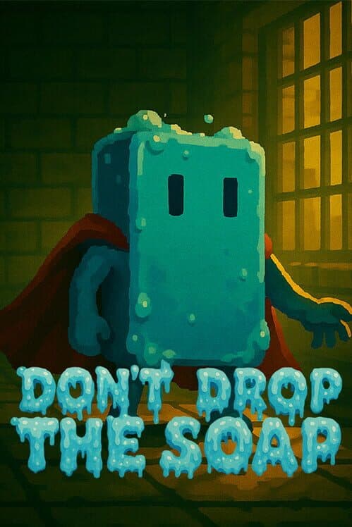 Обложка Don't Drop the Soap
