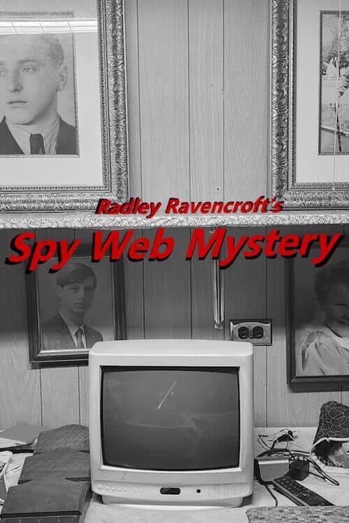 Обложка Radley Ravencroft's Spy Web Mystery