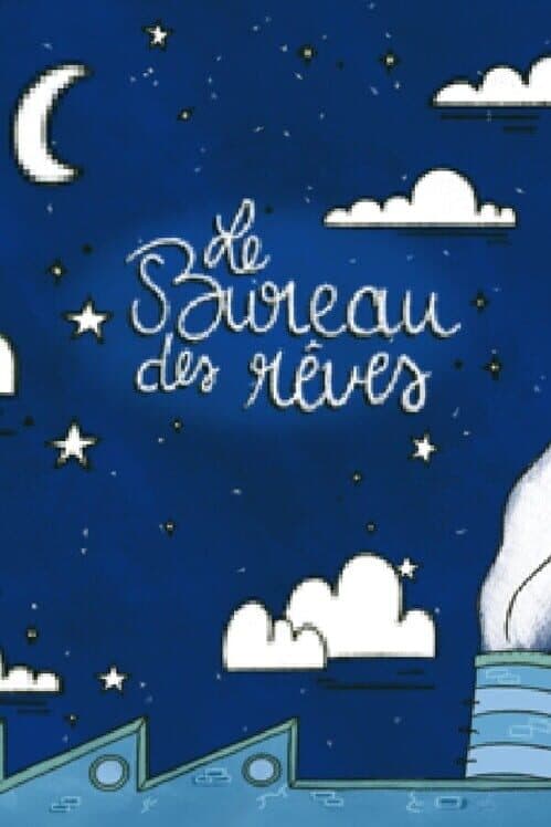 Обложка Le Bureau Des Rêves