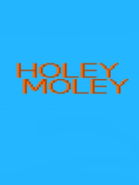 Обложка Holey Moley