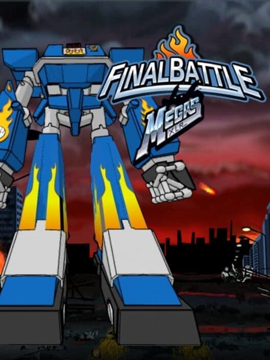 Обложка Megas XLR: Final Battle