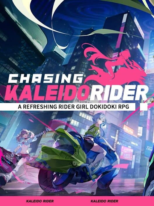 Обложка Chasing Kaleidorider